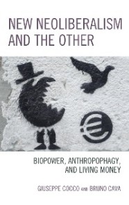 New Neoliberalism and the Other