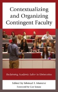 Contextualizing and Organizing Contingent Faculty
