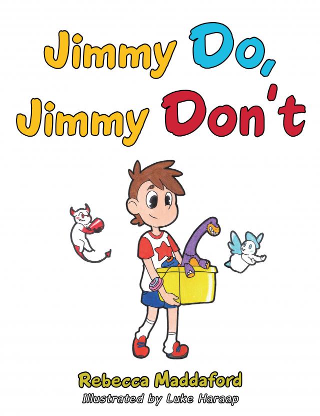 Jimmy Do, Jimmy Don’T