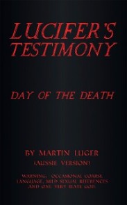 Lucifer's Testimony