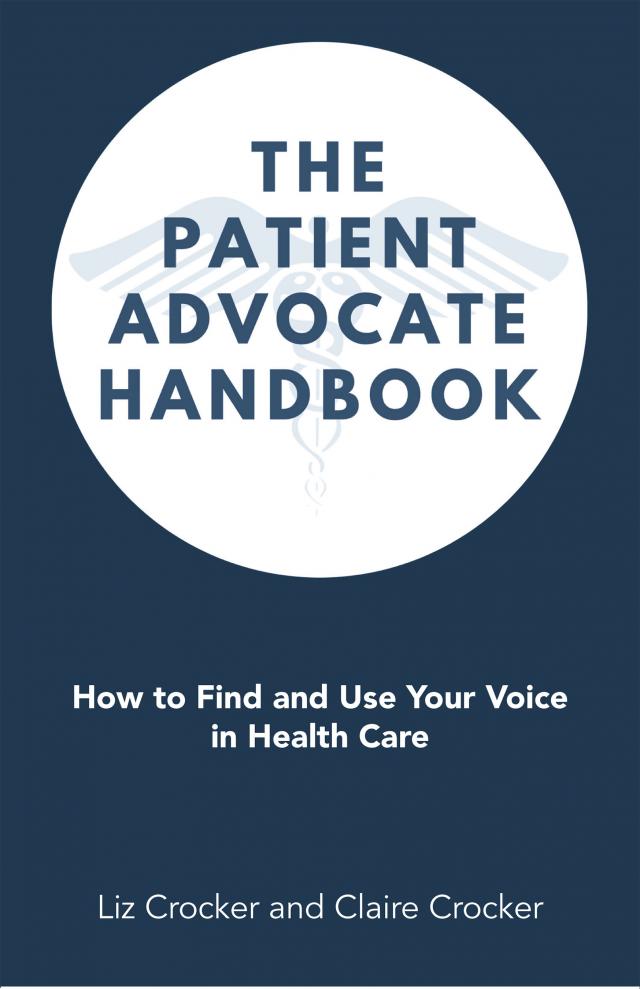 The Patient Advocate Handbook