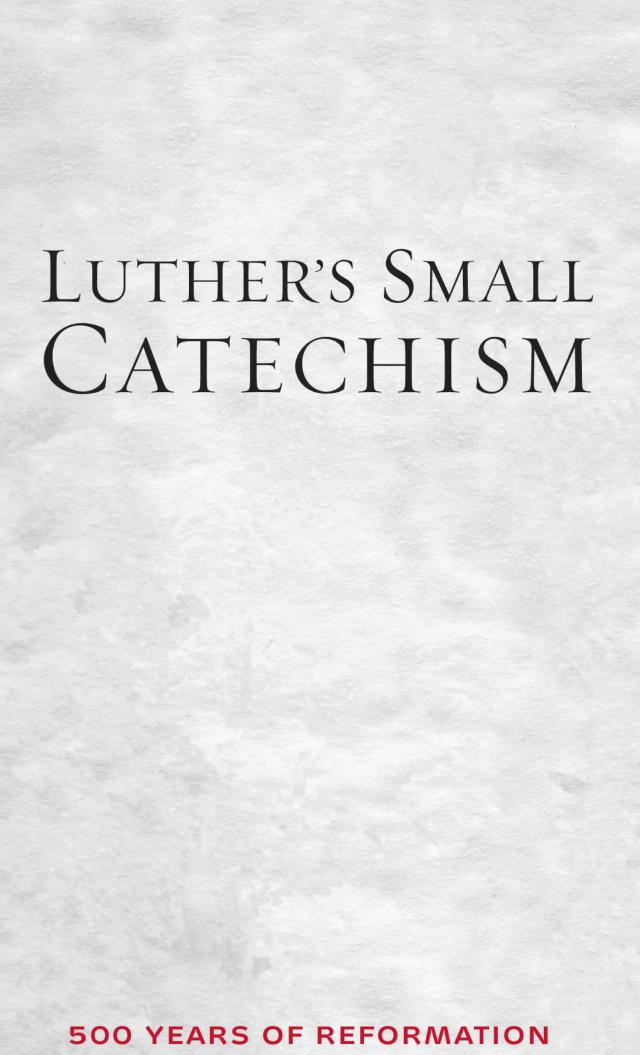 Luther's Small Catechism
