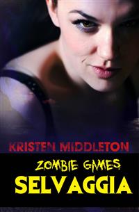 Zombie Games (Selvaggia)