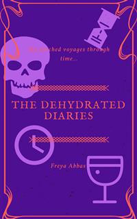 The Dehydrated Diaries