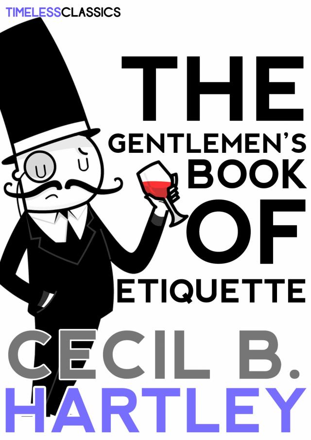 The Gentlemen’s Book Of Etiquette