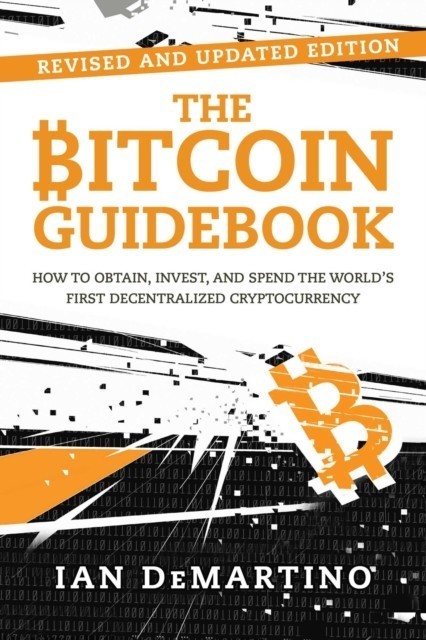 Bitcoin Guidebook