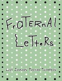 Fraternal Letters