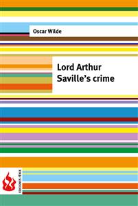 Lord Arthur Saville's crime (low cost). Limited edition