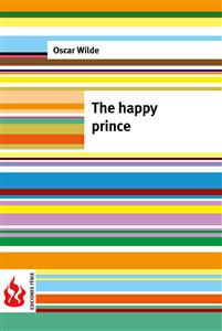 The happy prince (low cost). Limited edition