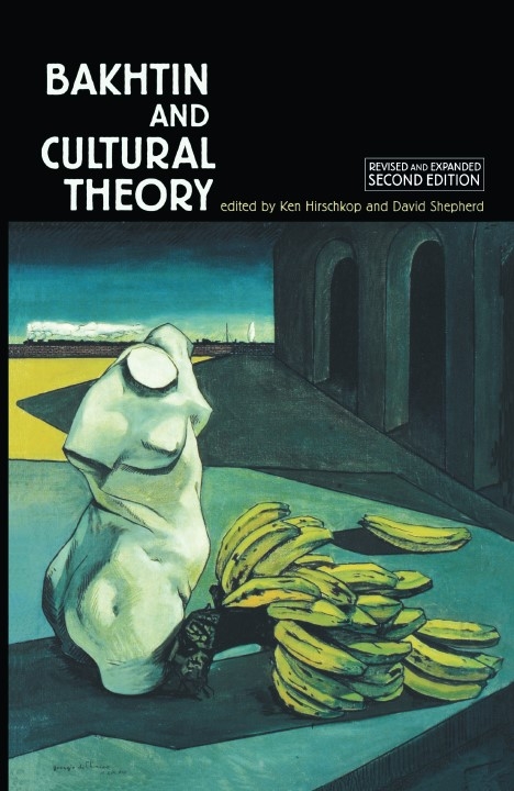 Bakhtin and cultural theory