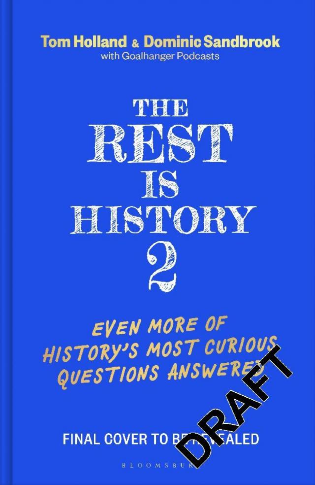 The Rest is History 2