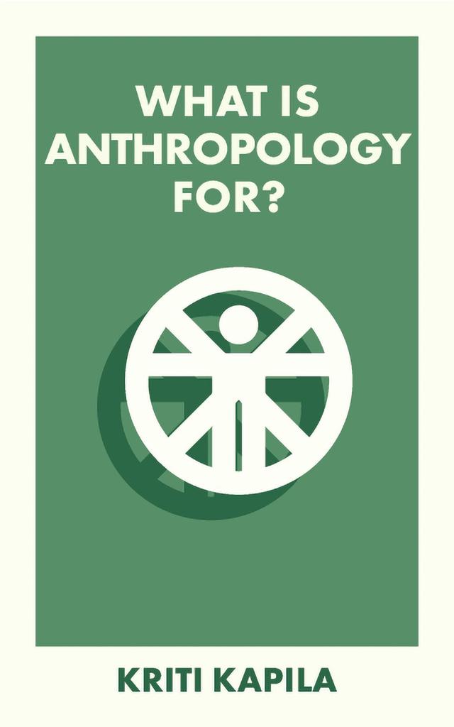 What Is Anthropology For?