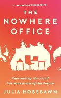The Nowhere Office Kartoniert / Broschiert.