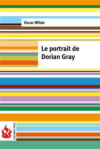 Le portrait de Dorian Gray (low cost). Édition limitée