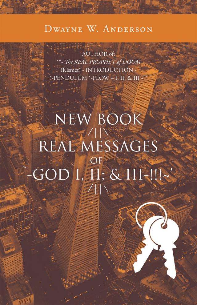 New Book /||\ Real Messages of `-God I, Ii; & Iii-!!!~’ /||\
