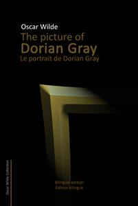 The picture of Dorian Gray/Le portrait de Dorian Gray