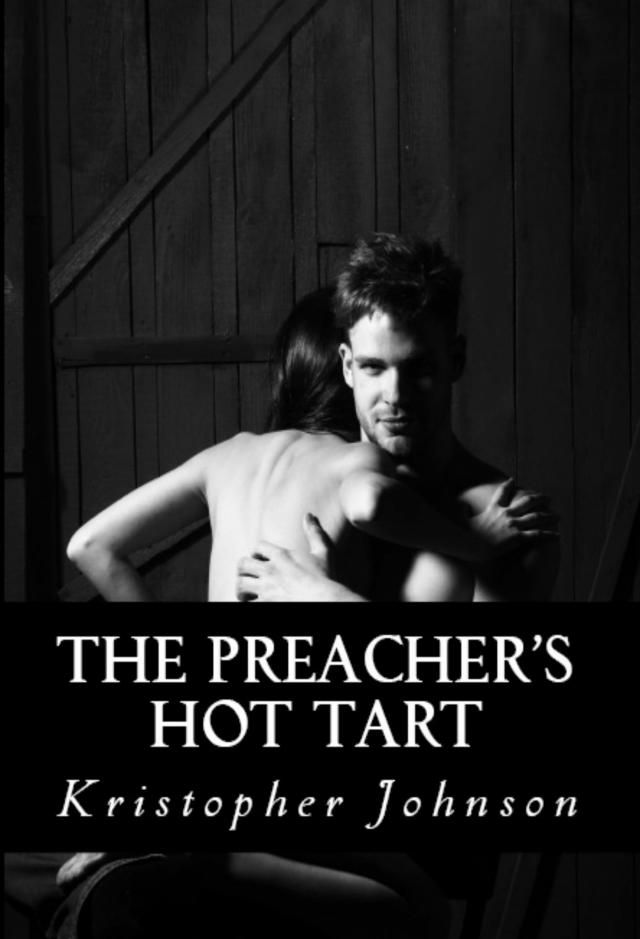 The Preacher's Hot Tart: Taboo Erotica