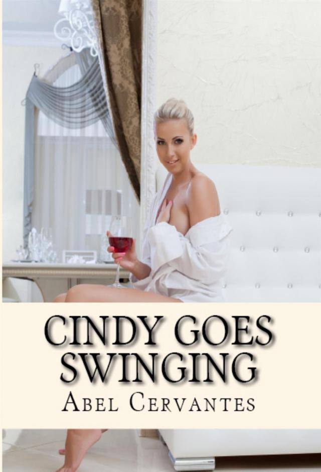 Cindy Goes Swinging: Taboo Erotica