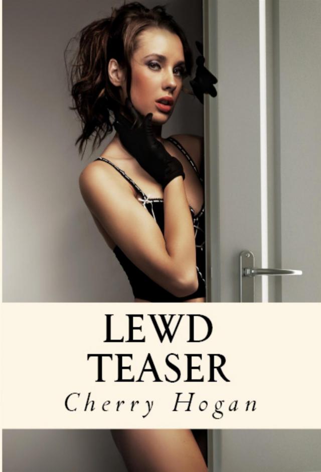 Lewd Teaser: Taboo Erotica