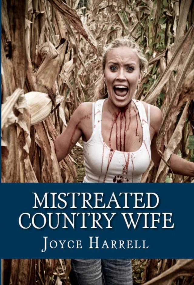 Mistreated Country Wife: Taboo Erotica