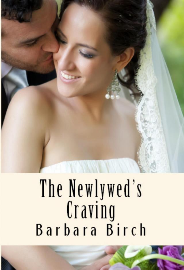 The Newlywed's Craving: Taboo Erotica