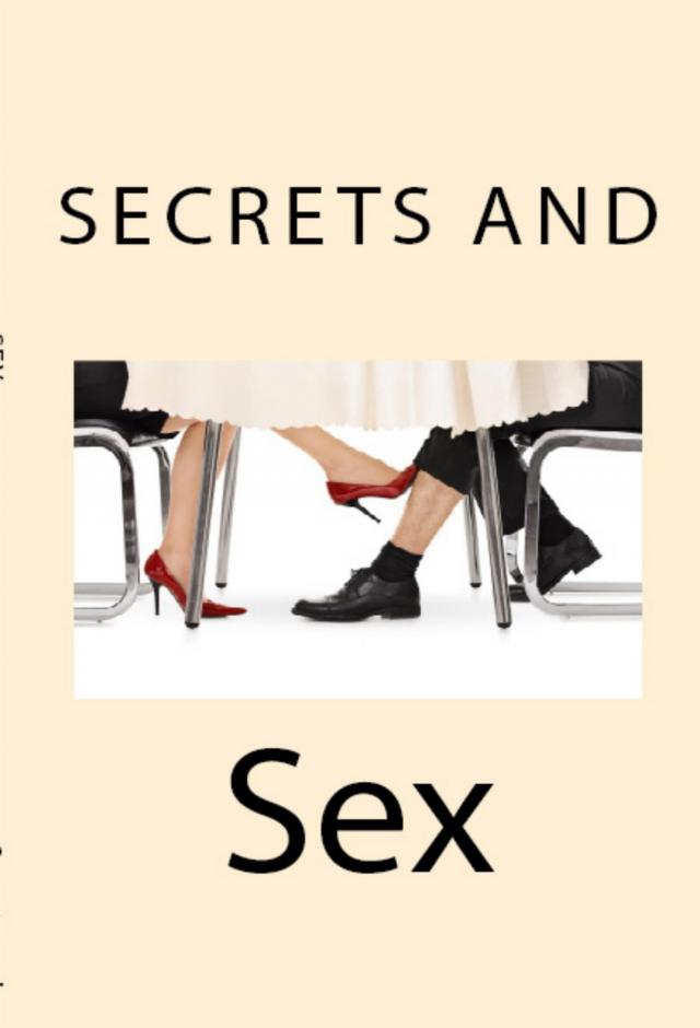 Secrets and Sex: Taboo Erotica
