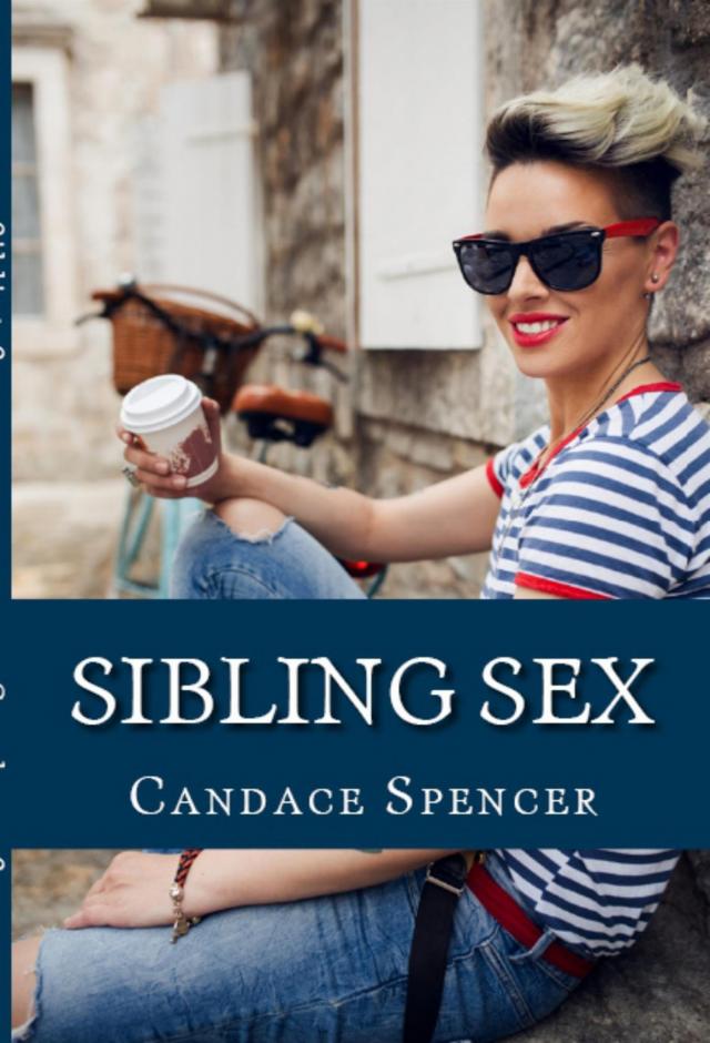 Sibling Sex: Taboo Erotica