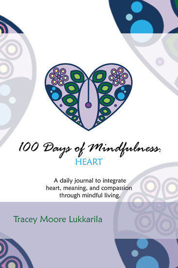 100 Days of Mindfulness: Heart