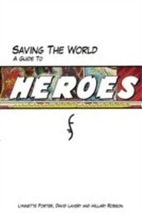 Saving The World : A Guide to Heroes
