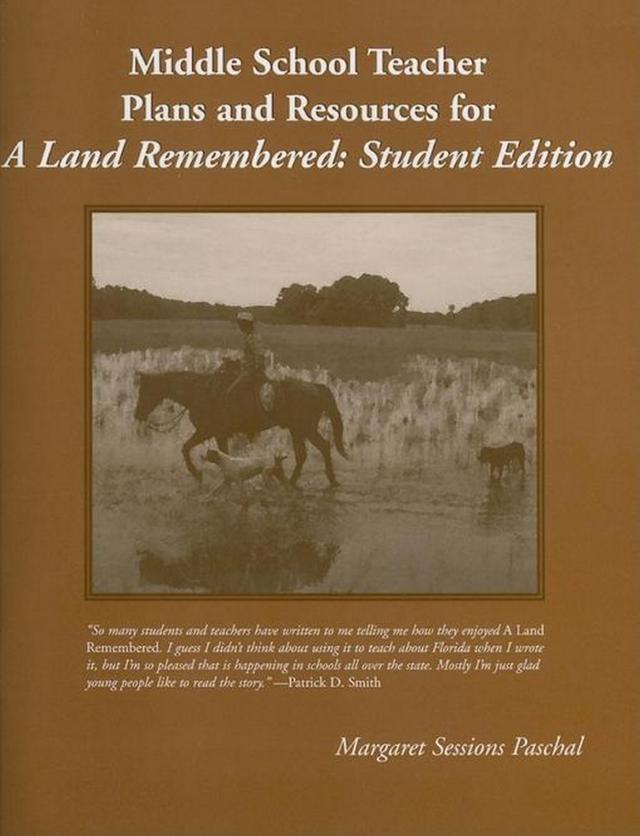 Middle School Teacher Plans and Resources for A Land Remembered