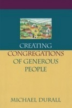 Creating Congregations of Generous People