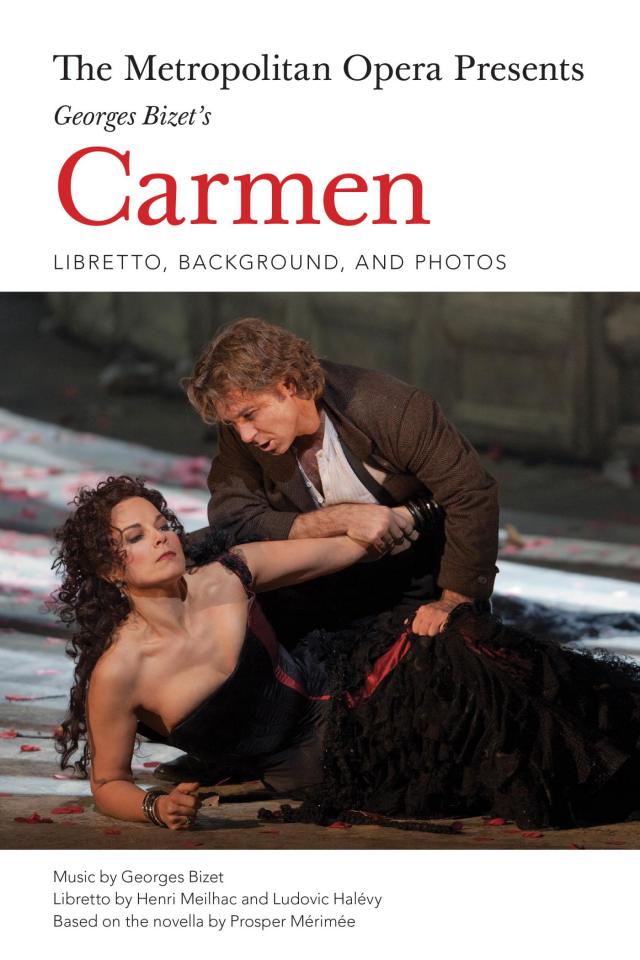 Metropolitan Opera Presents: Georges Bizet's Carmen