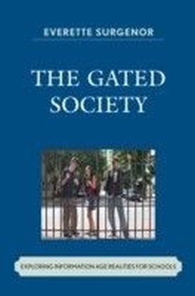 Gated Society