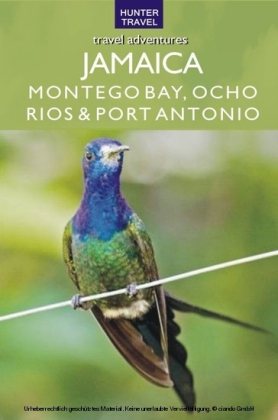 Jamaica - Montego Bay, Port Antonio & Ocho Rios