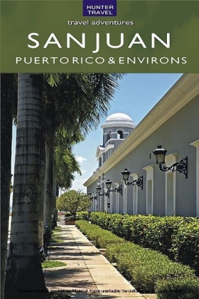 San Juan Puerto Rico & Its Environs