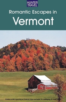 Romantic Escapes in Vermont
