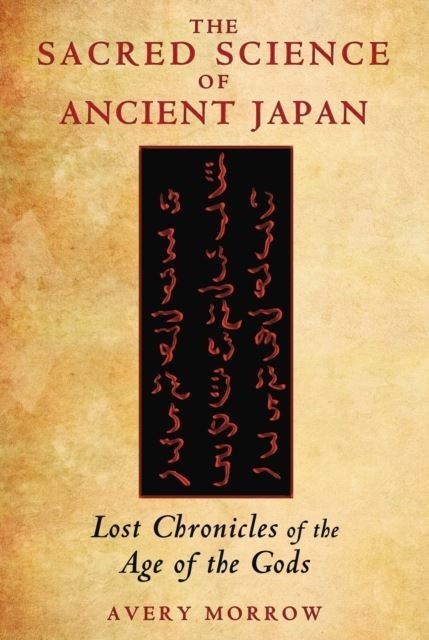 Sacred Science of Ancient Japan