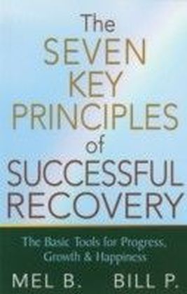 7 Key Principles of Successful Recovery
