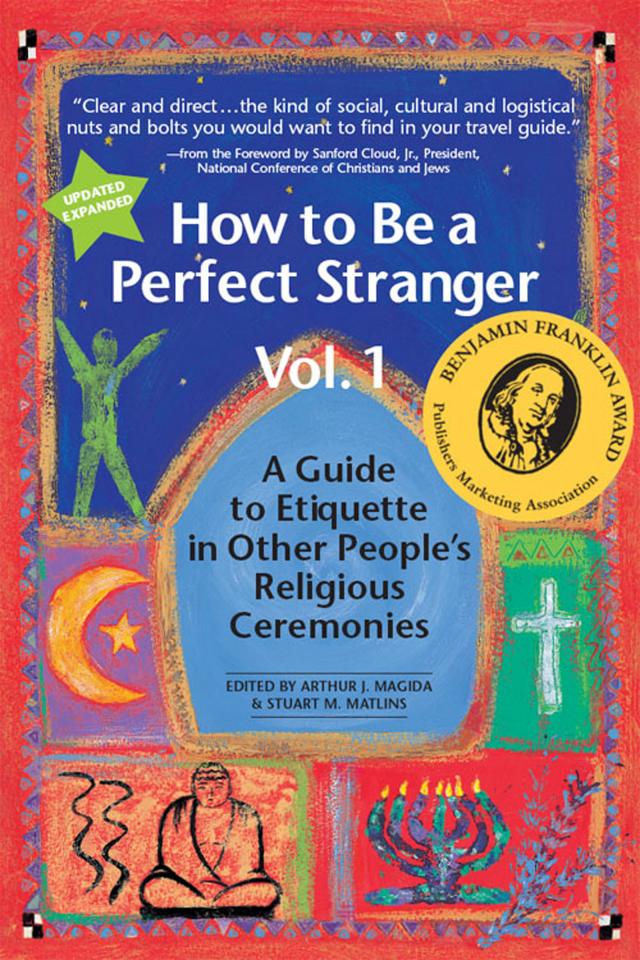 How to Be a Perfect Stranger (1st Ed., Vol 1)