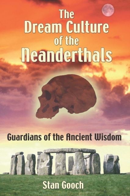 Dream Culture of the Neanderthals