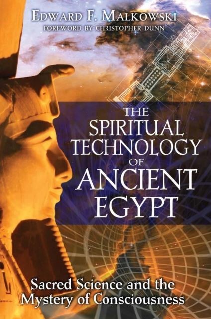 Spiritual Technology of Ancient Egypt
