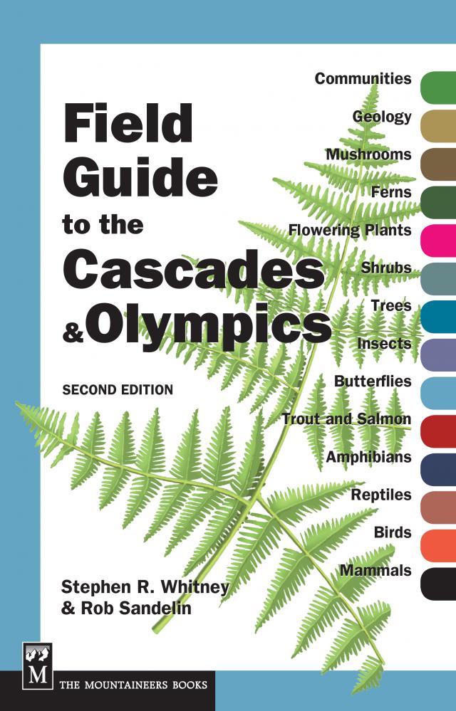 Field Guide to the Cascades and Olympics