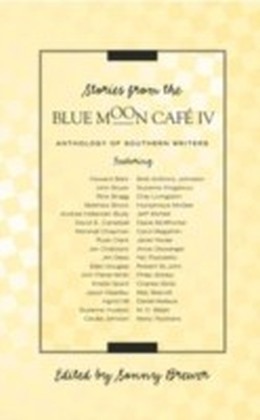 Stories From the Blue moon Cafe IV