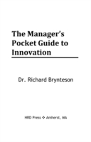 Managers Pocket Guide to Innovation