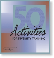 50 Activities for Diversity Training