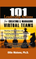 101 Leadership Actions For Creating-Managing Virtual Teams