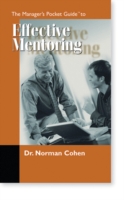 Managers Pocket Guide to Effective Mentoring