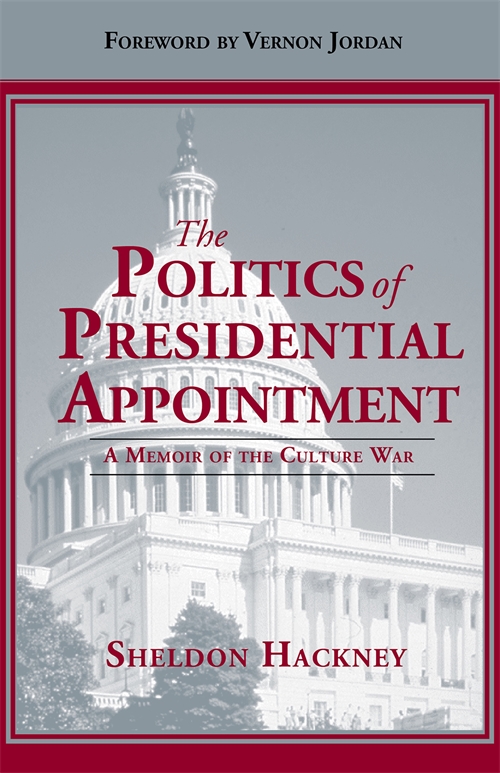 Politics of Presidential Appointment, The