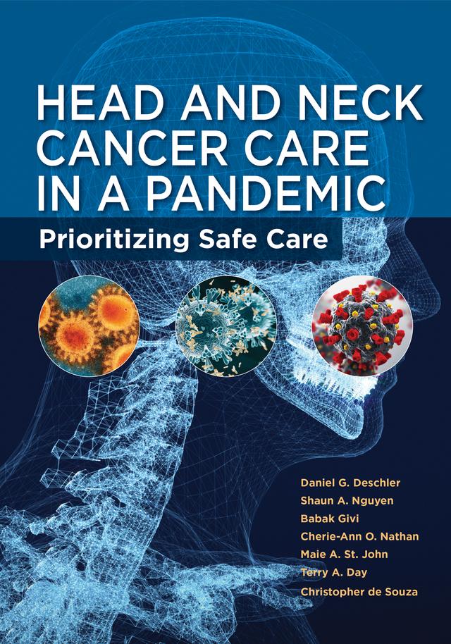 Head and Neck Cancer Care in a Pandemic
