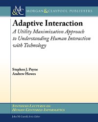 Adaptive Interaction Synthesis Lectures on Human-Centered Informatics  